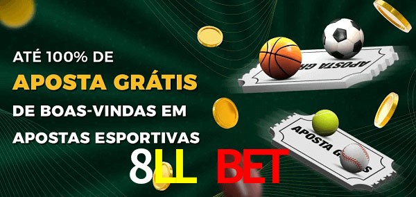 8LL Bet Ate 100% de Aposta Gratis